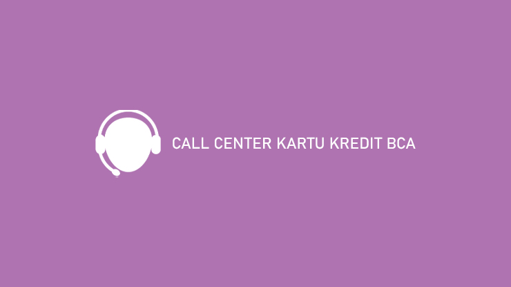 Call Center Kartu Kredit Bca