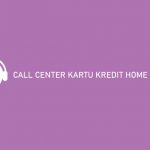 Call Center Kartu Kredit Home Credit
