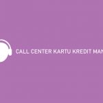 Call Center Kartu Kredit Mandiri