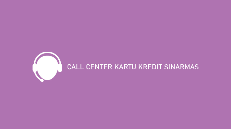 Call Center Kartu Kredit Sinarmas