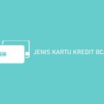 Jenis Kartu Kredit Bca