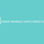 Syarat Membuat Kartu Kredit Bni Syariah