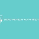 Syarat Membuat Kartu Kredit Mandiri