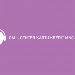 Call Center Kartu Kredit Mnc Bank