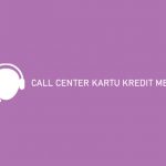 Call Center Kartu Kredit Mega