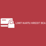 Limit Kartu Kredit Bca