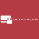 Limit Kartu Kredit Bri