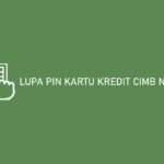 Lupa Pin Kartu Kredit Cimb Niaga