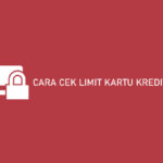 Cara Cek Limit Kartu Kredit Bri