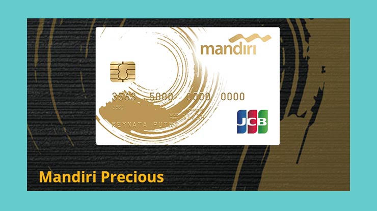 Keuntungan Memakai Kartu Kredit Mandiri Precious