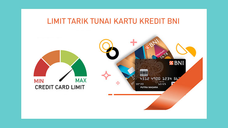 Limit Tarik Tunai Kartu Kredit Bni