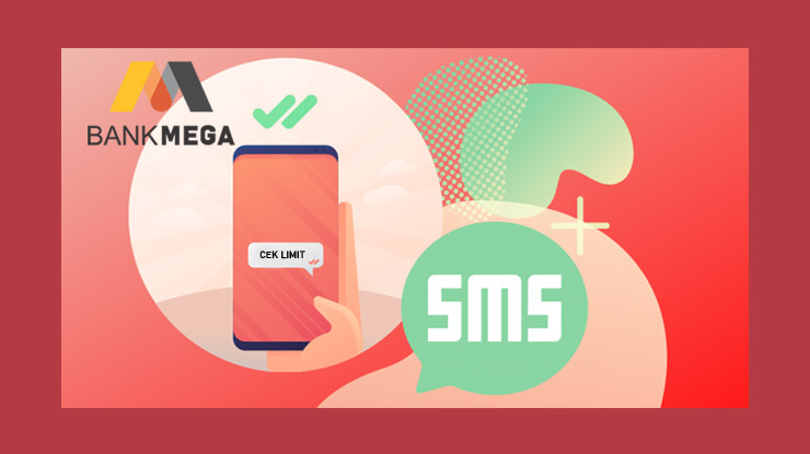 Cara Cek Limit Kartu Mega Lewat Sms