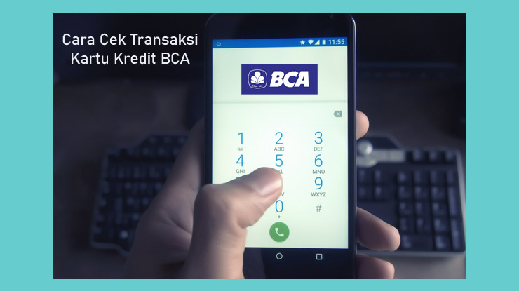 Mengecek Transaksi Melalui Speed Dial Bca