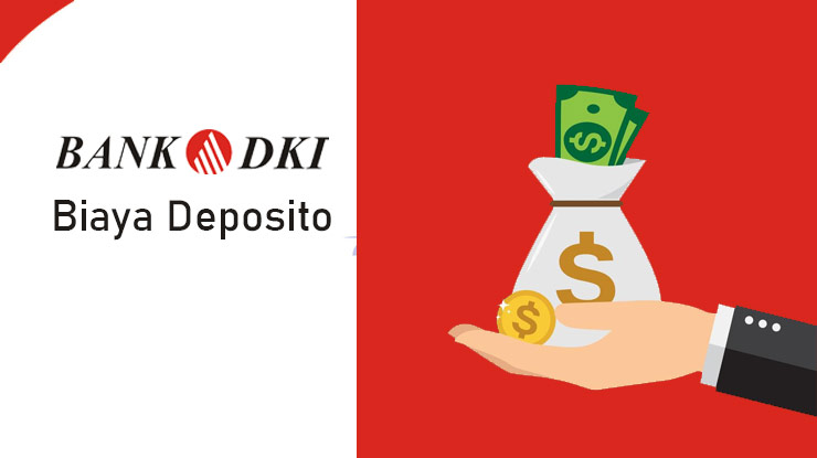 Biaya Deposito Bank Dki