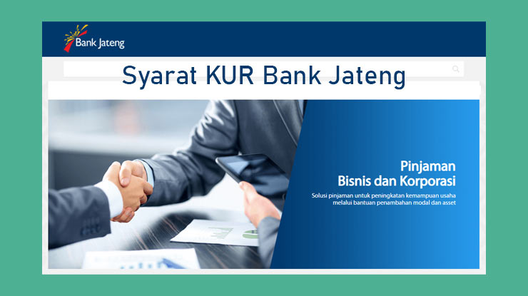 Syarat Kur Bank Jateng Baru