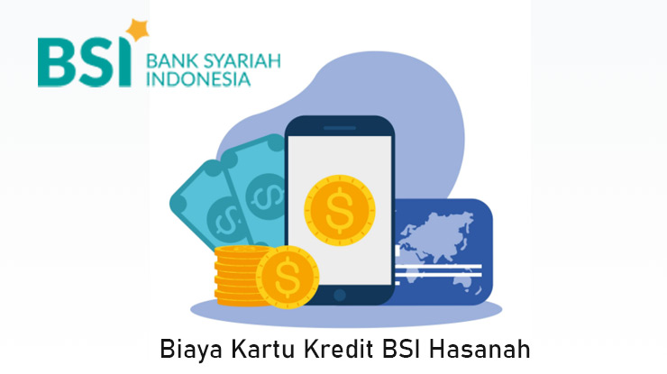 Biaya Kartu Kredit Bank Syariah Indonesia