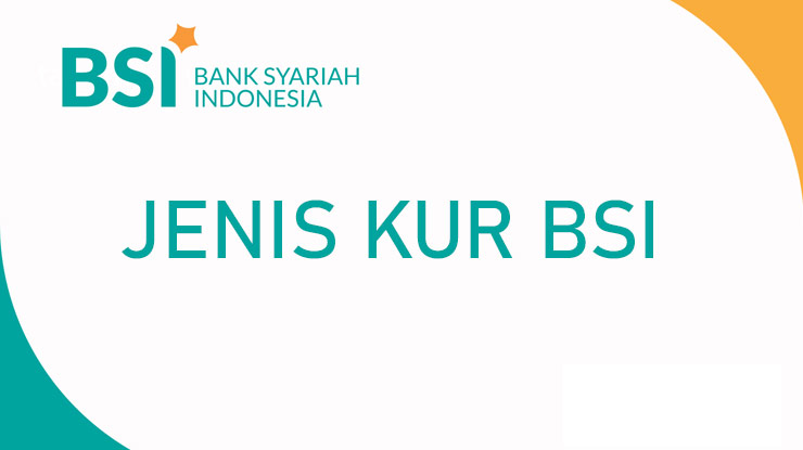 Jenis Kur Bsi 2021