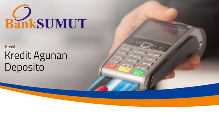 Kredit Agunan Deposito KAD Bank Sumut