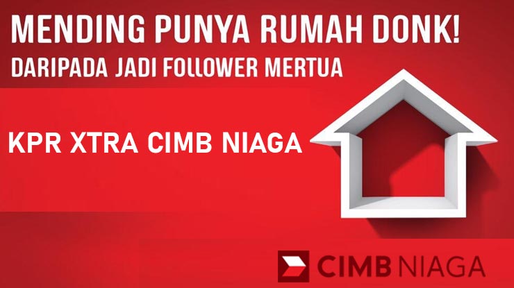 Pengertian Kpr Cimb Niaga