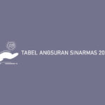 Tabel Angsuran Sinarmas 2021