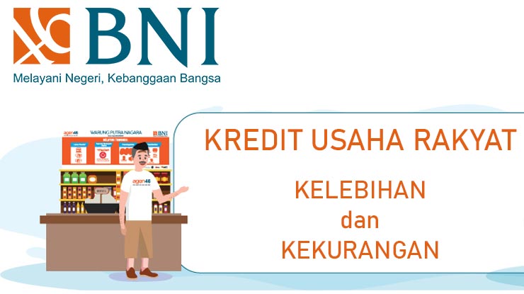 Keunggulan Dan Kekurangan Kur Bni