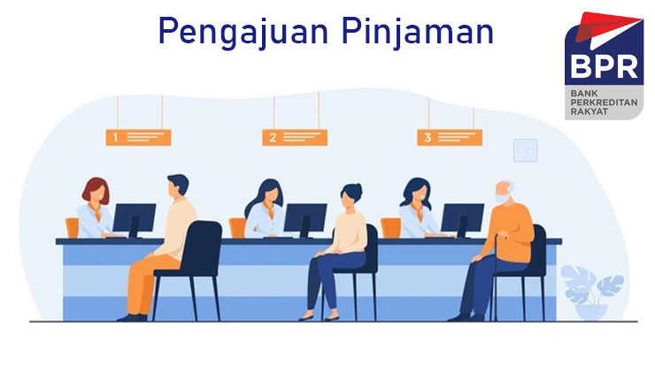 Pengajuan Pinjaman Bpr 2021