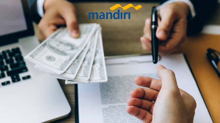 Pengajuan Pinjaman Mandiri 100 Juta