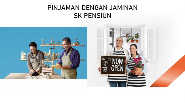 Pinjaman Dengan Jaminan SK Pensiun Pensiunan