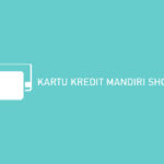 Kartu Kredit Mandiri Shopee