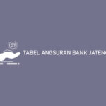 Tabel Angsuran Bank Jateng