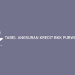 Tabel Angsuran Kredit BKK Purwokerto