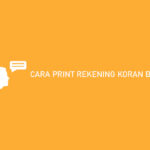 Cara Print Rekening Koran BCA