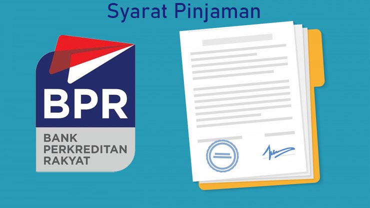 Syarat Pinjaman BPR