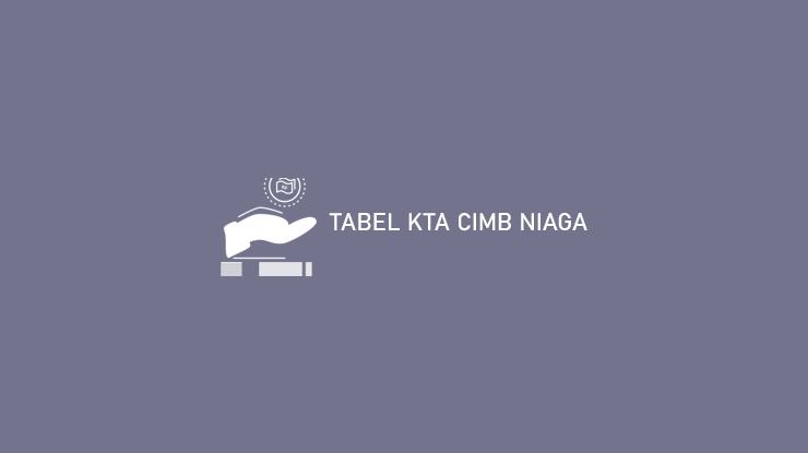 Tabel KTA CIMB Niaga