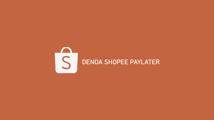 Denda Shopee Paylater