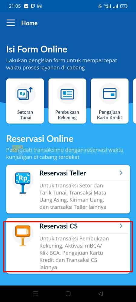 Kemudian kembali ke tampilan awal, lalu pilih menu Reservasi CS.