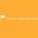 Pinjaman Syariah Untuk Karyawan