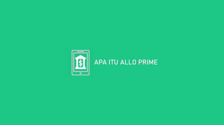 Apa Itu Allo Prime