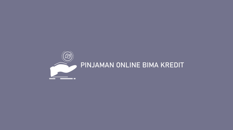 Pinjaman Online Bima Kredit