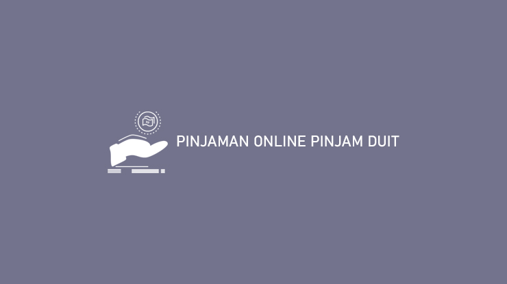 Pinjaman Online Pinjam Duit