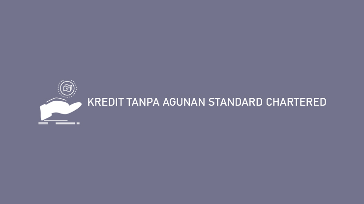 KREDIT TANPA AGUNAN STANDARD CHARTERED