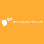 BANK KELILING MINGGUAN