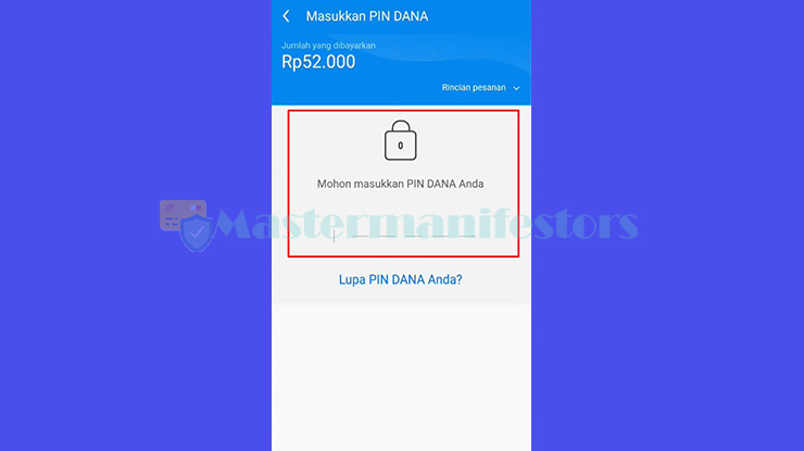 Masukan PIN DANA di akun Anda guna mengakhiri cara bayar