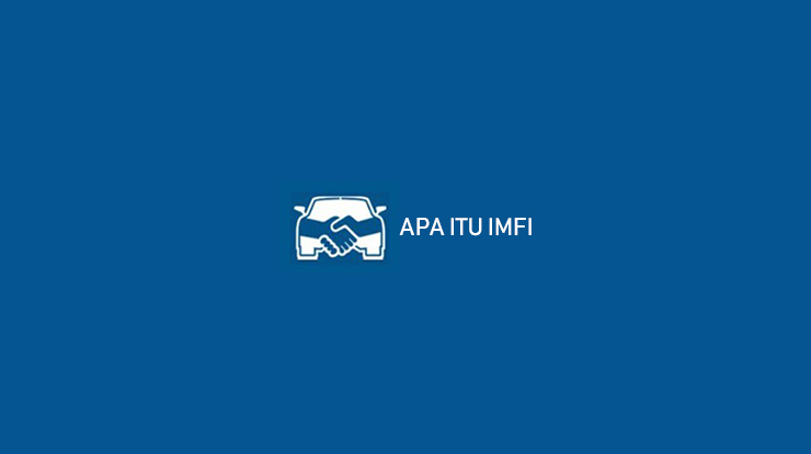 APA ITU IMFI