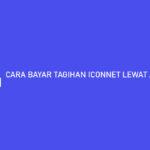 CARA BAYAR TAGIHAN ICONNET LEWAT ATM MANDIRI