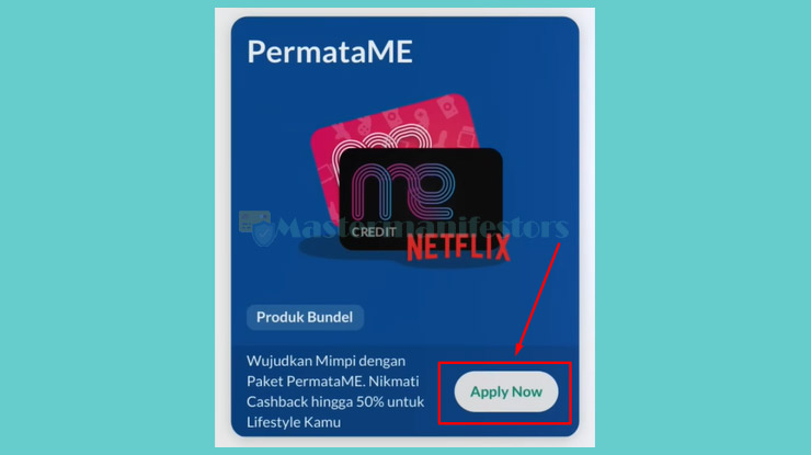 Tap Apply Now di produk pilihan PermataMe Credit