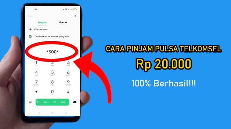 Tata Cara Pinjam Pulsa 20 Ribu Telkomsel