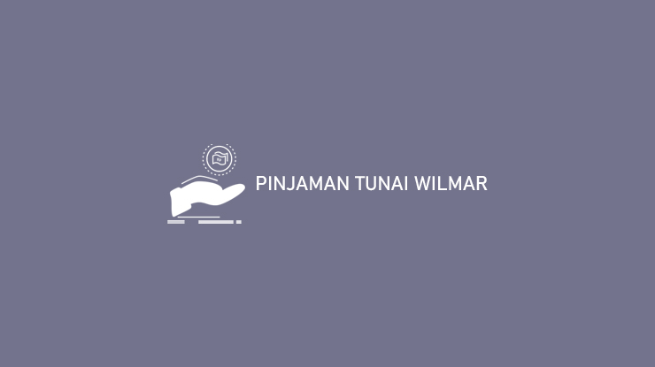 PINJAMAN TUNAI WILMAR