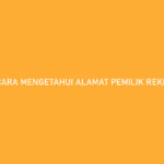 Cara Mengetahui Alamat Pemilik Rekening BCA