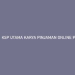 KSP UTAMA KARYA PINJAMAN ONLINE PENIPUAN